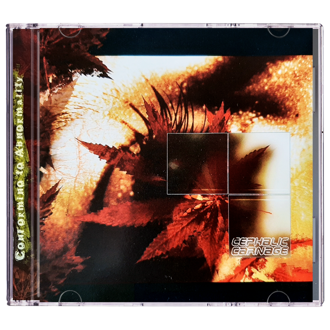 Cephalic Carnage 'Conforming To Abnormality' CD
