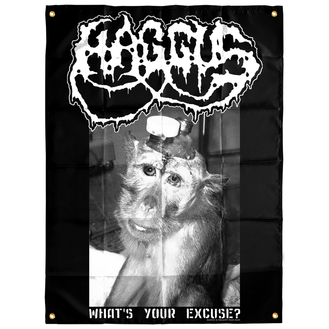 Haggus 'What's Your Excuse?' Flag