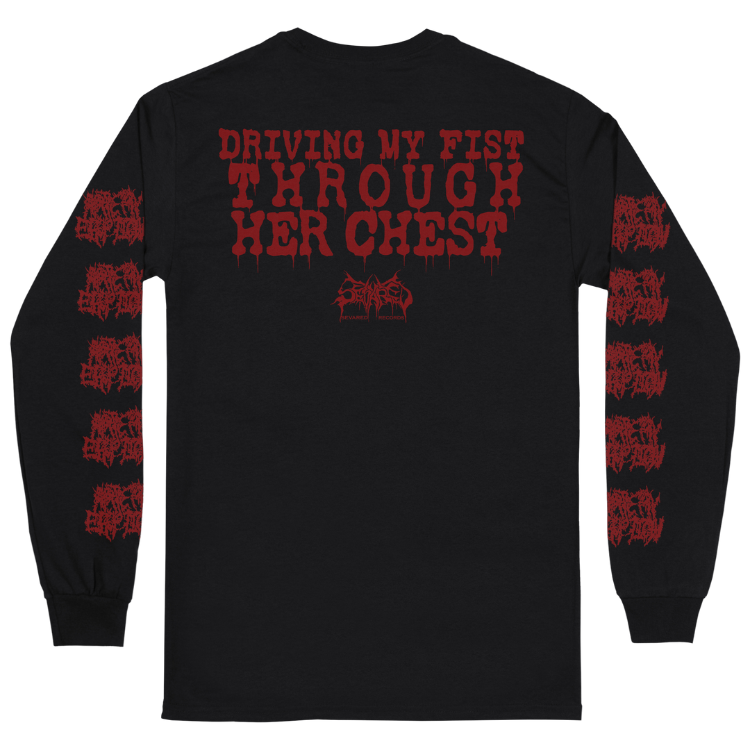 Artery Eruption 'Driving My Fist Through Her Chest' Long Sleeve