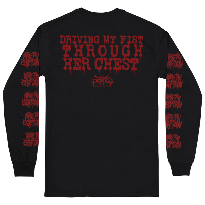 Artery Eruption 'Driving My Fist Through Her Chest' Long Sleeve