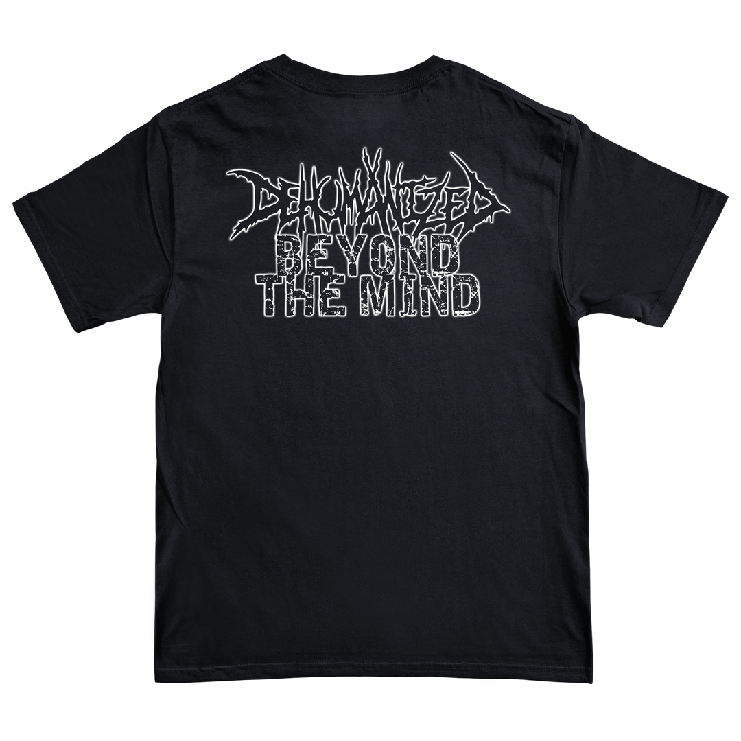 Dehumanized 'Beyond the Mind' T-Shirt *PRE-ORDER*