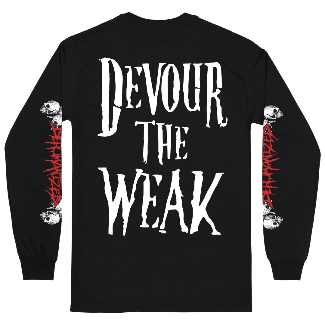 Dehumanized 'Devour The Weak' Long Sleeve *PRE-ORDER*