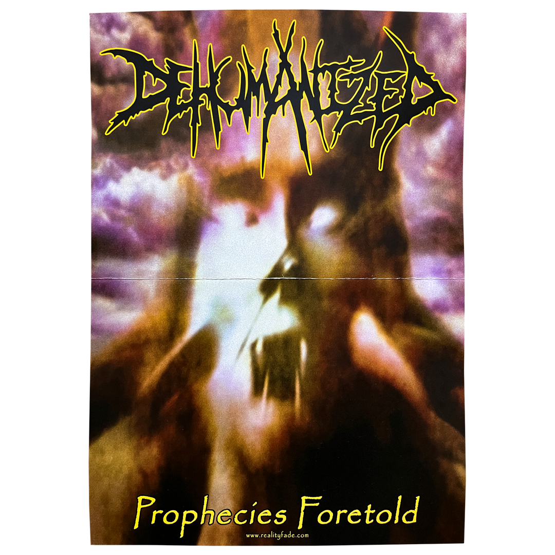 Dehumanized 'Prophecies Foretold' Poster