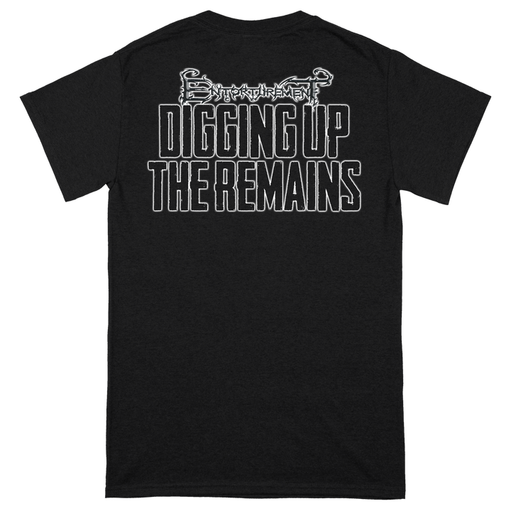 Entorturement 'Digging Up The Remains' T-Shirt *PRE-ORDER*