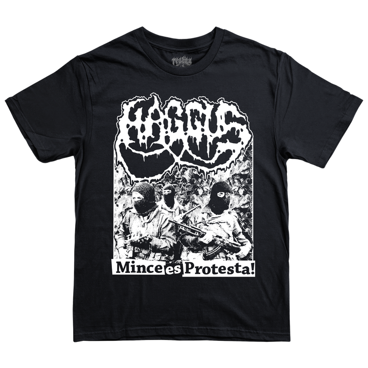 Haggus 'Mince es Protesta' T-Shirt *PRE-ORDER*