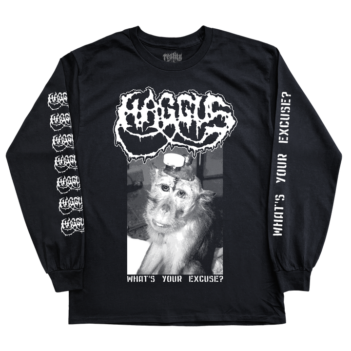 Haggus 'What's Your Excuse?' Long Sleeve *PRE-ORDER*