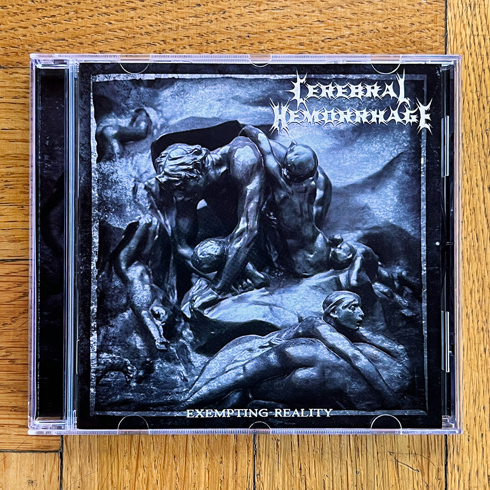 Cerebral Hemorrhage "Exempting Reality" CD