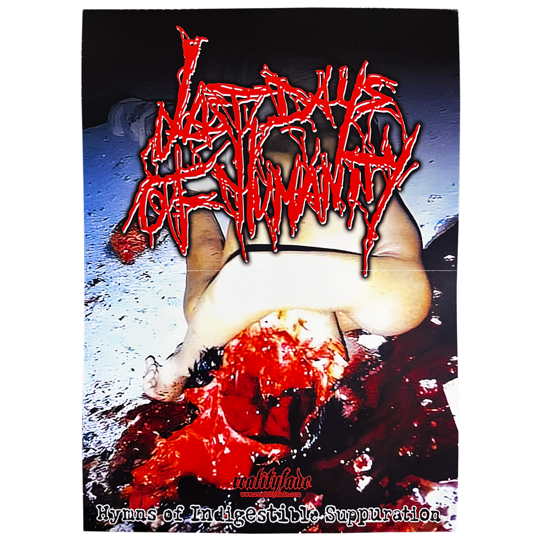 Last Days Of Humanity 'Hymns Of Indigestible Suppuration' Poster