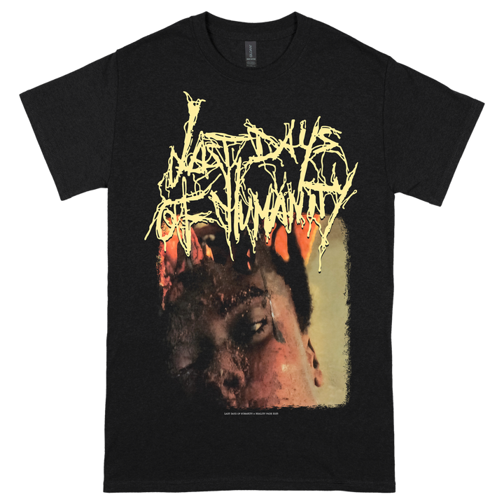 Last Days Of Humanity 'The Sound Of Rancid Juices Sloshing Around Your Coffin' T-Shirt