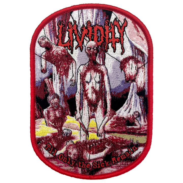 Lividity 'Til Only The Sick Remain' Patch