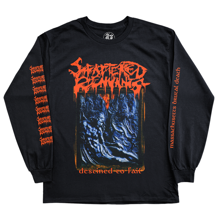 Scattered Remnants "Destined to Fail" Long Sleeve *PRE-ORDER*